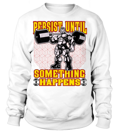 Best motivational gym quotes Sweatshirt Unisex