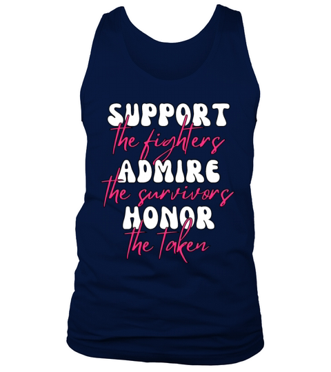 Support The Fighters Admire The Survivors Tank Top Unisex