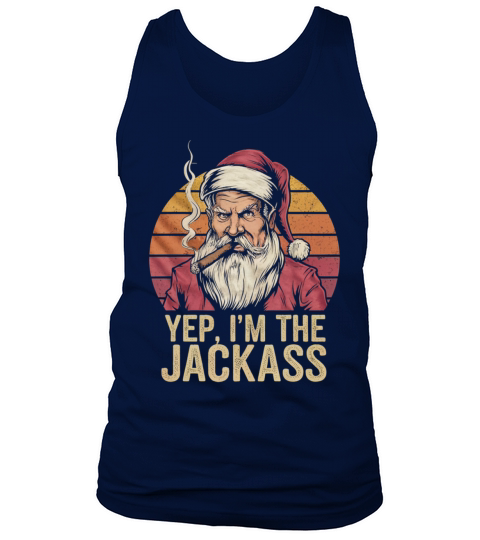 Yep I m The Jackass Funny Vintage Halloween Santa Tank Top Unisex