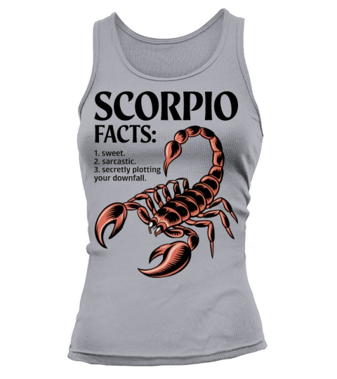 Funny Scorpio Zodiac Quote Tank top Woman