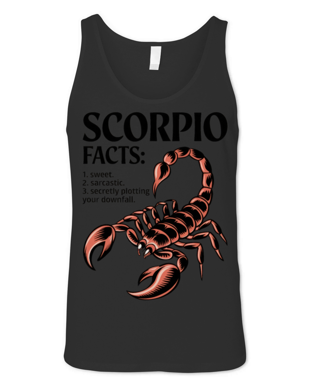 Funny Scorpio Zodiac Quote Unisex Jersey Tank