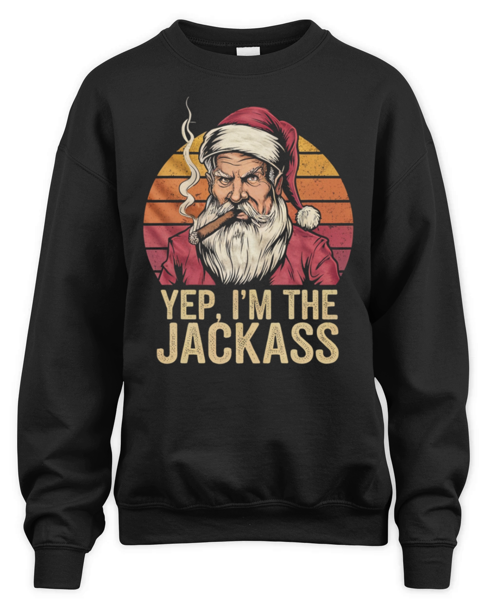 Yep I m The Jackass Funny Vintage Halloween Santa Unisex Premium Crewneck Sweatshirt