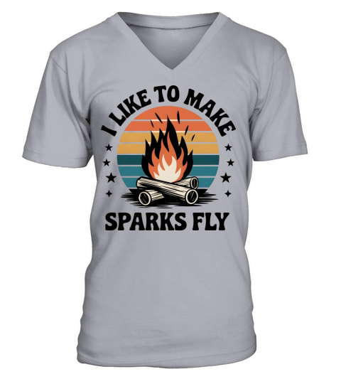 quotes I Like To Make Sperks Fly V-Neck T-shirt