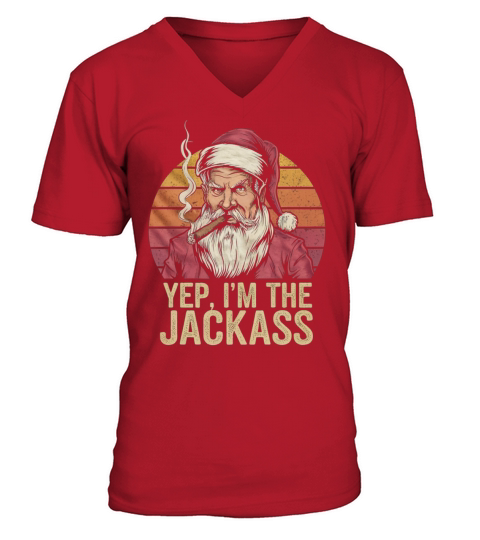 Yep I m The Jackass Funny Vintage Halloween Santa V-Neck T-shirt