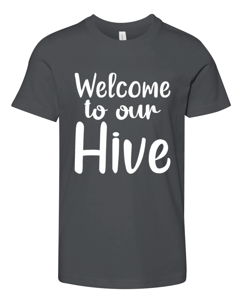 Welcome To Our Hive Youth Unisex Jersey Tee