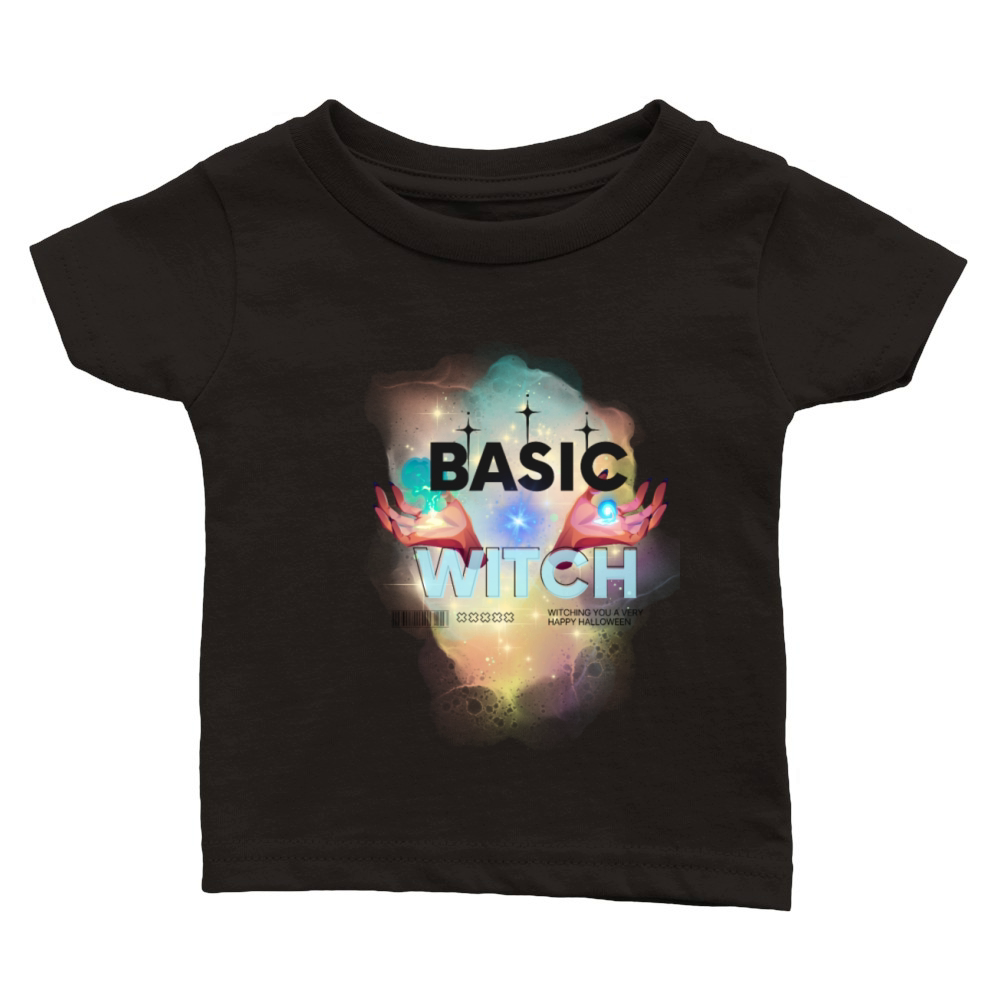 Basic Witch Halloween Quote Classic Baby Crewneck T-shirt