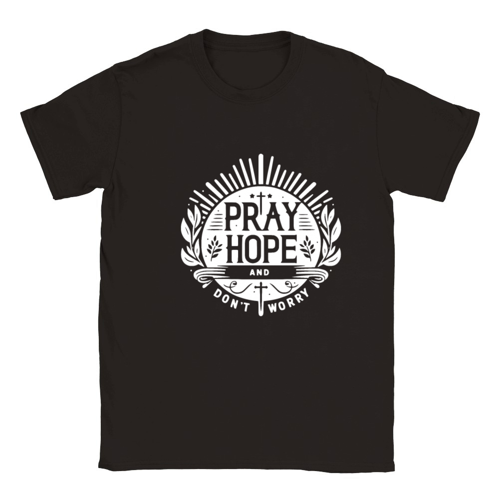 Pray Hope and Don’t Worry Classic Kids Crewneck T-shirt