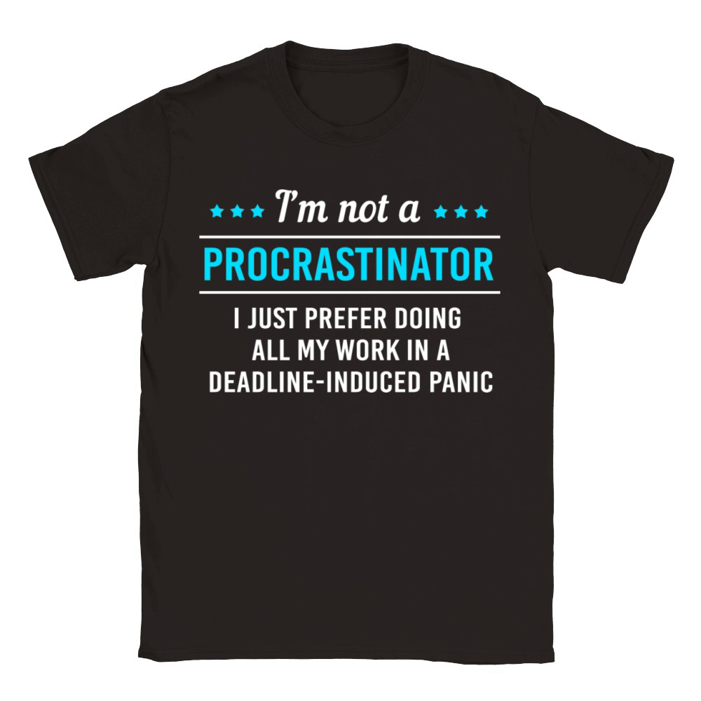 Sarcastic Procrastination Im Not Procrastinator Classic Kids Crewneck T-shirt