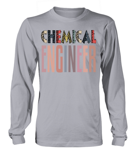 Chemical Engineer Long sleeved Unisex