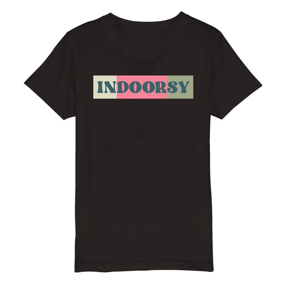 Indoorsy funny indoor lovers quote Organic Kids Crewneck T-shirt