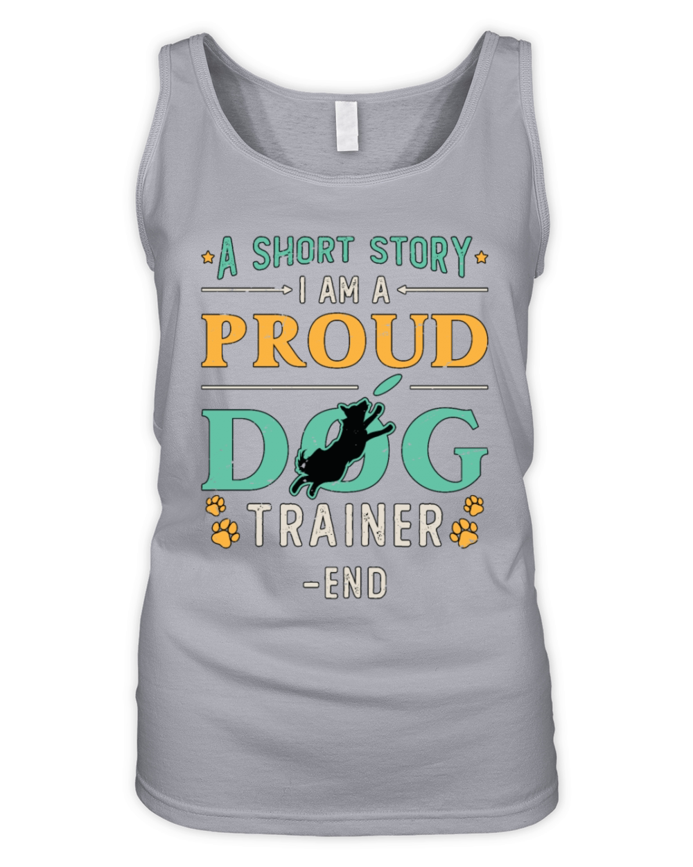 Dog Trainer A Short Story I Am A Proud Dog Owner Organic Women's Tank Top