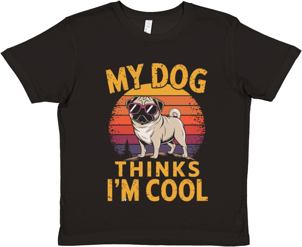 Pug My Dog Thinks Im Cool Premium Kids Crewneck T-shirt