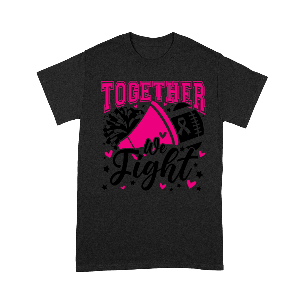 Together We Fight Ribbon Breast Cancer Awareness Premium T-shirt