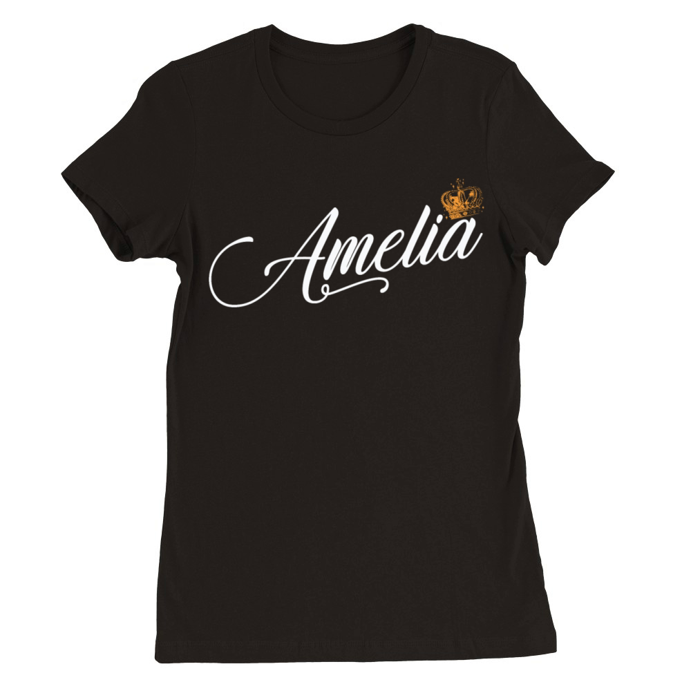 Amelia Name for Women Kids Toddlers - Amelia Premium Womens Crewneck T-shirt