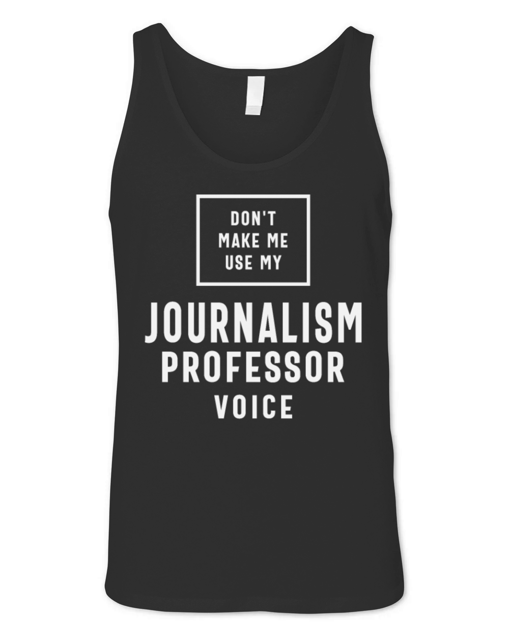 Funny Job Occupation Journalism Professor Unisex Jersey Tank