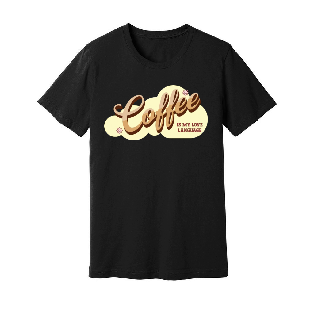 Coffee is my Love Language Unisex Jersey Tee