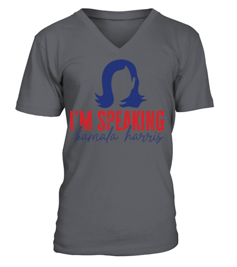 I’m Speaking Kamala Harris V-Neck T-shirt