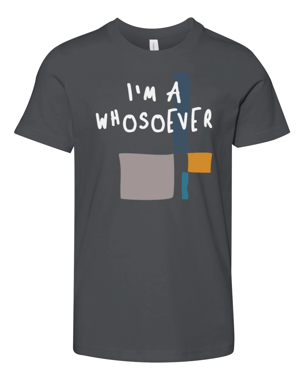 Im a Whosoever - Bold Christian Quote Youth Unisex Jersey Tee