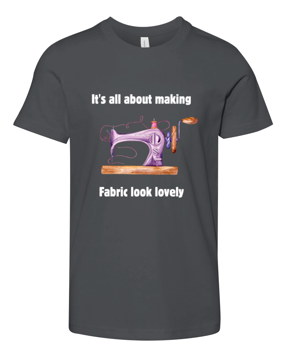 Its all about making fabric look lovely Youth Unisex Jersey Tee