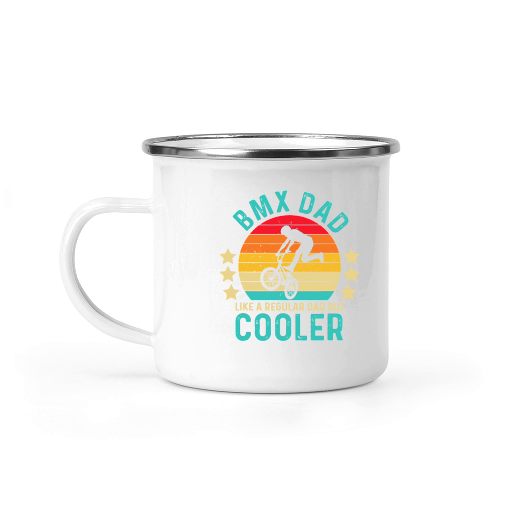 BMX Dad Like A Regular Dad But Cooler Fathers Day Camping Mug