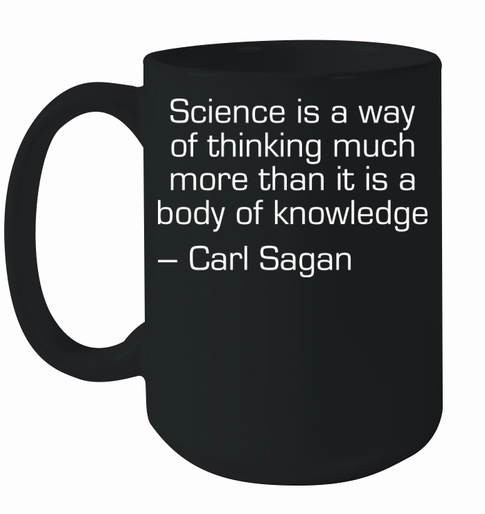 Carl Sagan Quote about Science Ceramic Mug