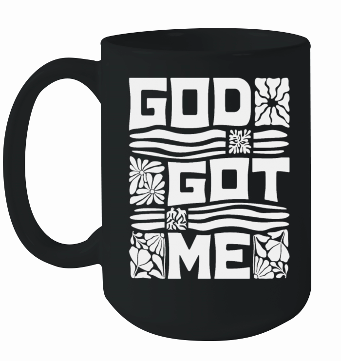 Christian Quote - God Got Me Ceramic Mug