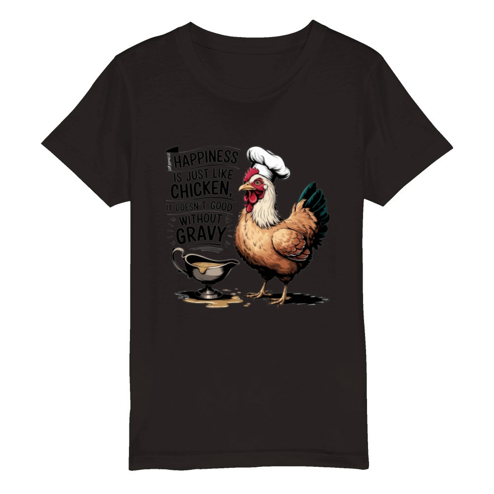 Happiness of Chicken and Gravy Organic Kids Crewneck T-shirt