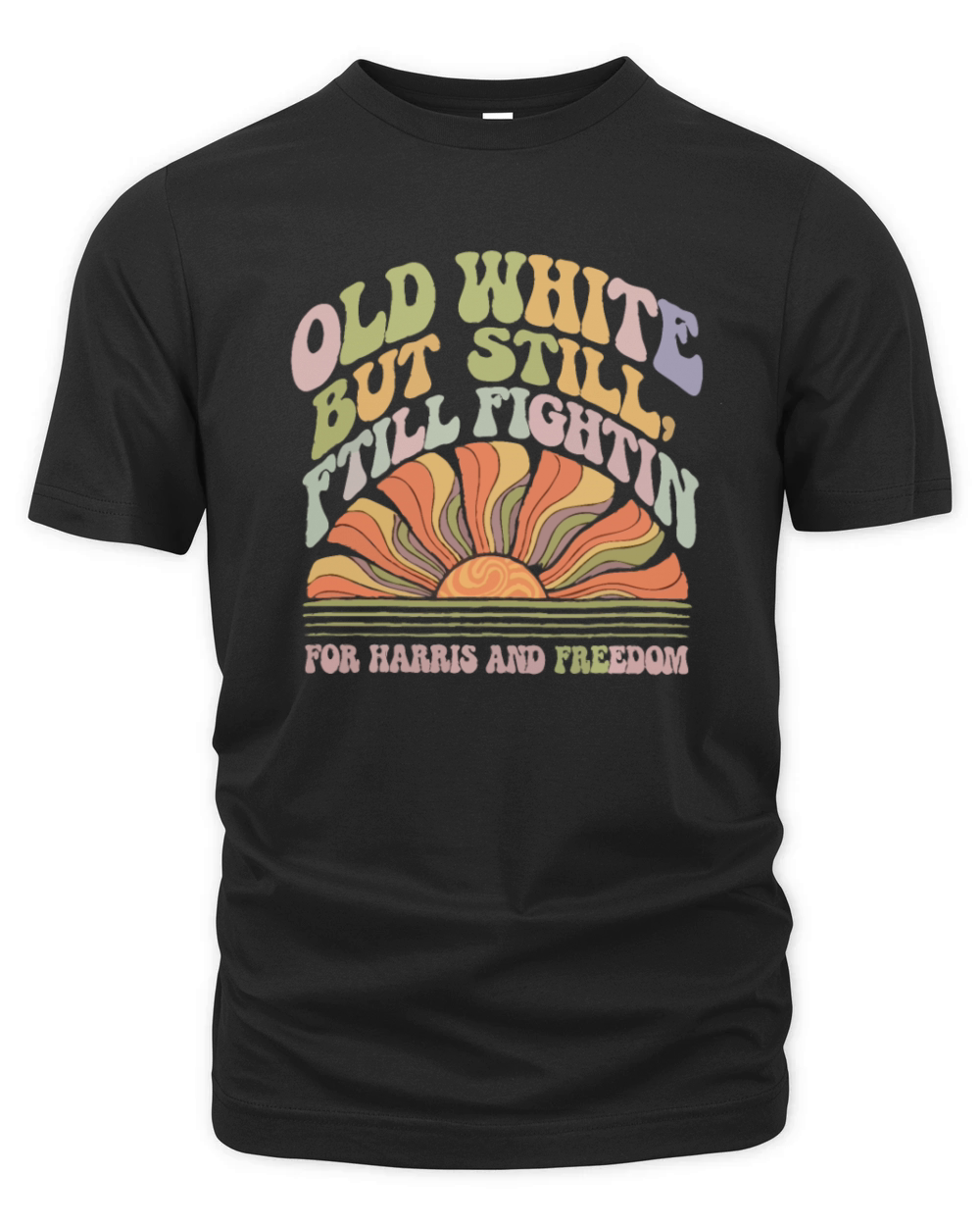 Old White but Still Fightin for Harris and Freedom Organic Unisex T-shirt