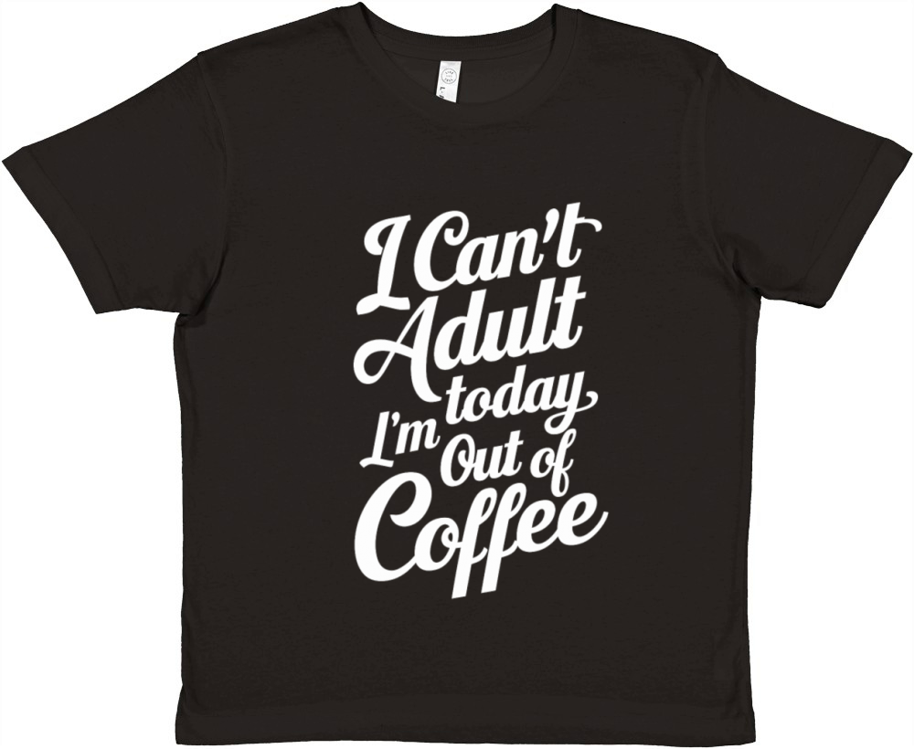 Funny Coffee Lover bean Humor Adulting Saying Premium Kids Crewneck T-shirt