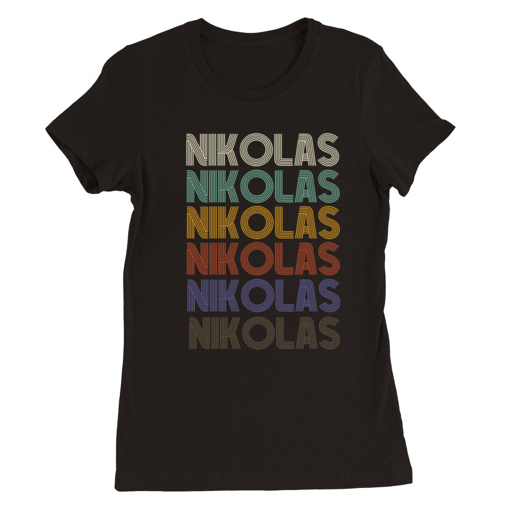 NIKOLAS First Name Retro Pattern Vintage Stylet Premium Womens Crewneck T-shirt