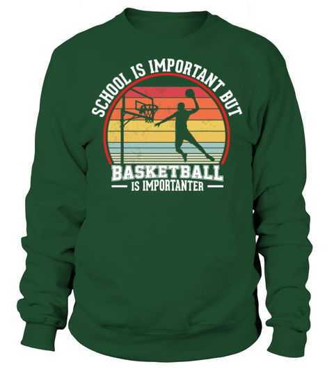 Basketball Vintage Slogan Funny Sweatshirt Unisex