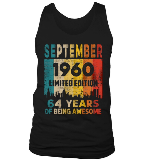 Born in SEPTEMBER 1960 Vintage 64th Birthday Gift Tank Top Unisex