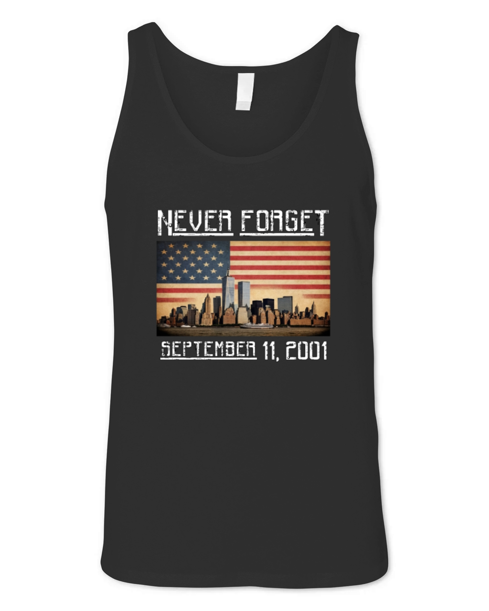 Never Forget September 11 2001 Memorial Day Unisex Jersey Tank