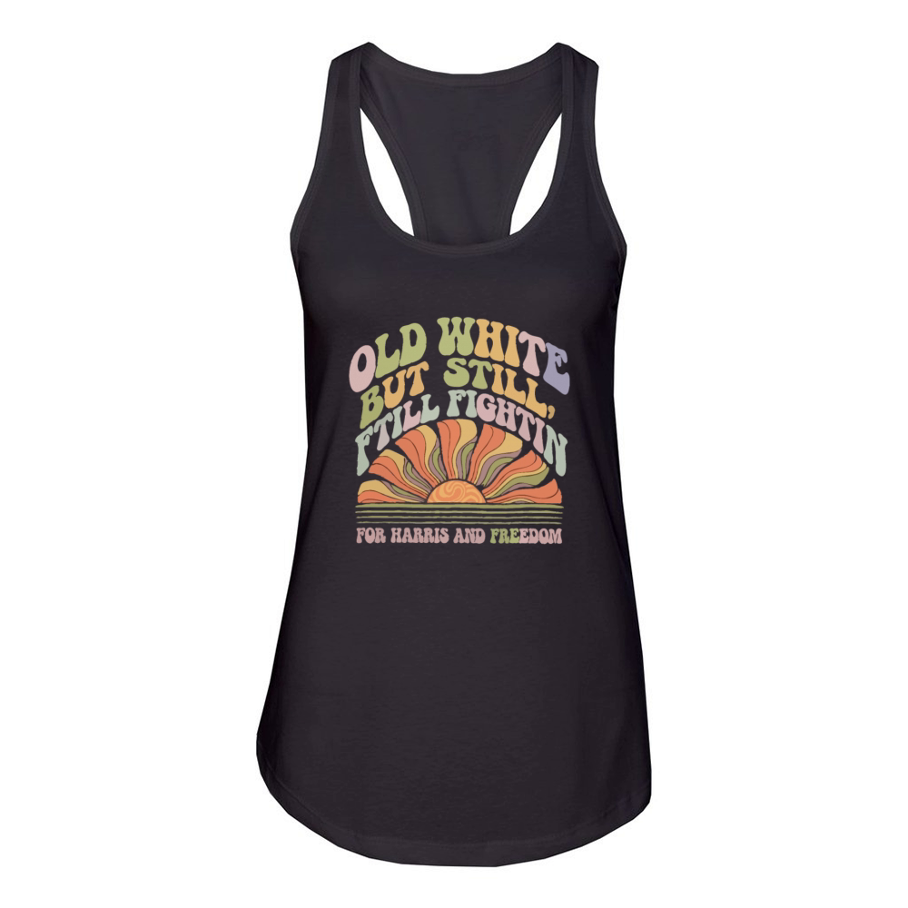Old White but Still Fightin for Harris and Freedom Women's Racerback Tank