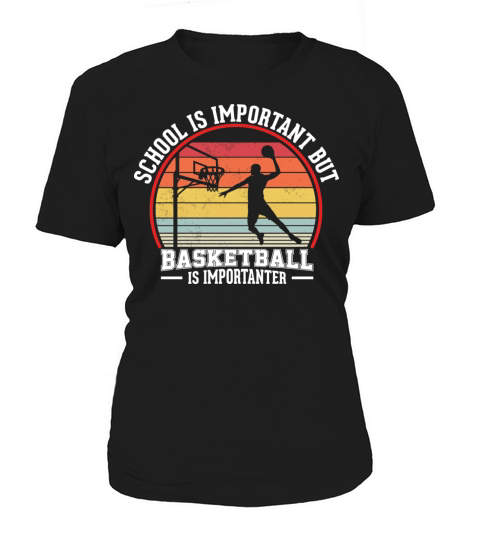 Basketball Vintage Slogan Funny Women's T-Shirt
