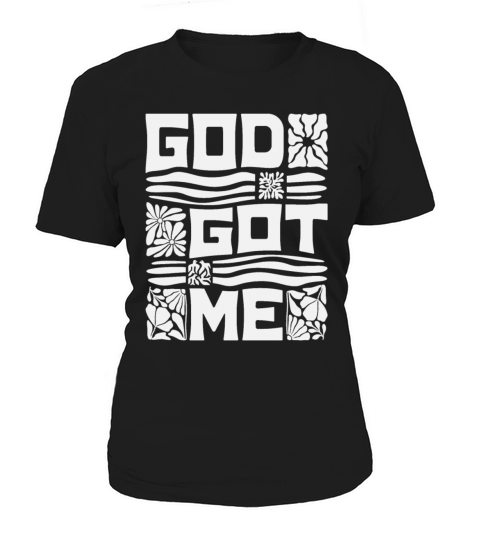 Christian Quote - God Got Me Women's T-Shirt
