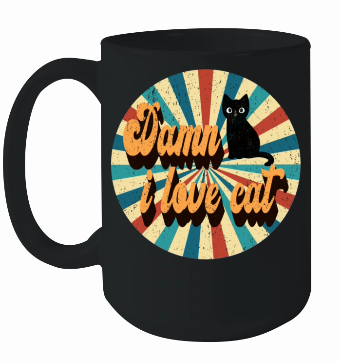 Damn I love Cat Vintage Cool Ceramic Mug