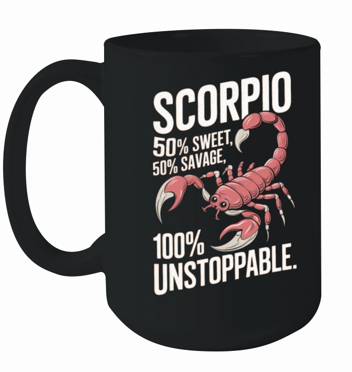 Funny Scorpio Zodiac Quote Ceramic Mug