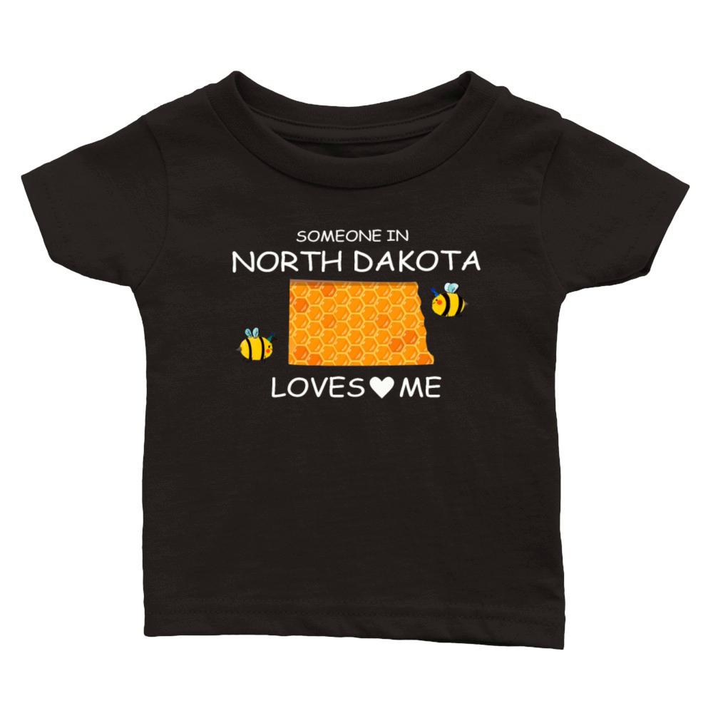 Someone In North Dakota Loves Me Classic Baby Crewneck T-shirt