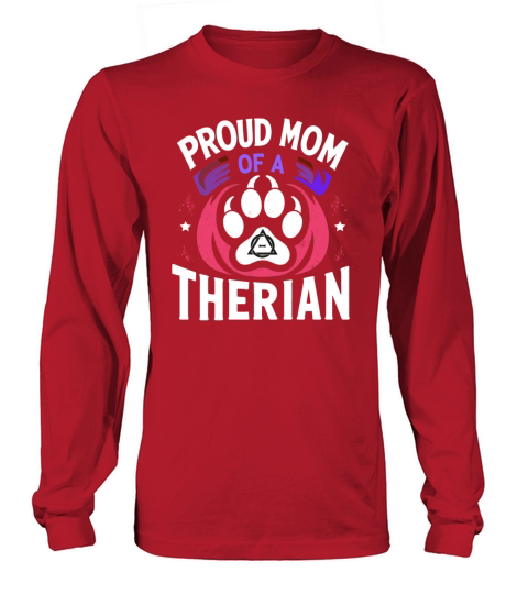 Proud Mom Of A Therian Furries Otherkin Nonhuman Long sleeved Unisex