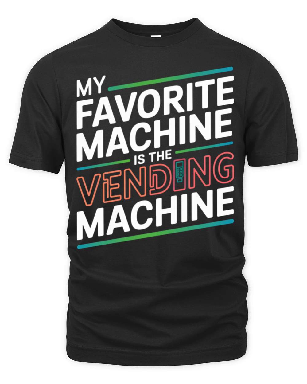 My Favourite Machine is the Vending Machine - Funn Organic Unisex T-shirt