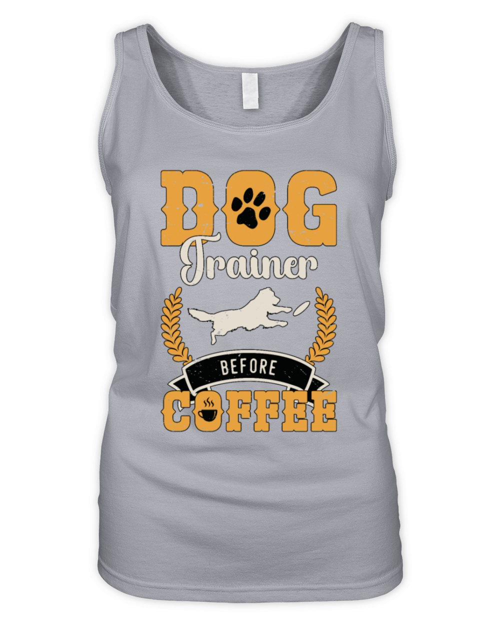 Dog Trainer Before Coffee Dog Owner Coffee Lover Organic Women's Tank Top