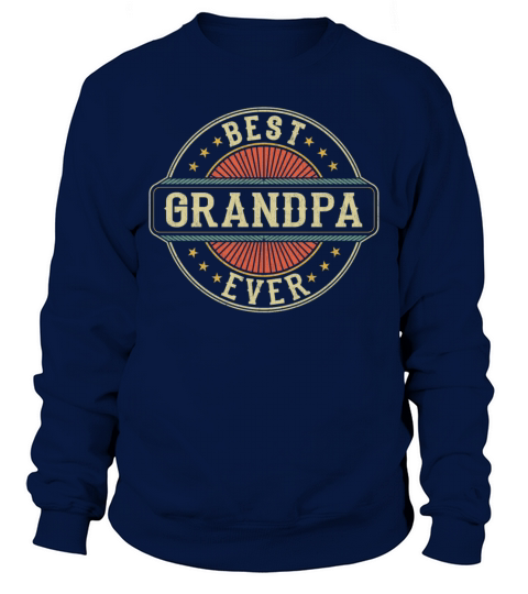 Best Grandpa Ever Retro Vintage Grandfather Sweatshirt Unisex