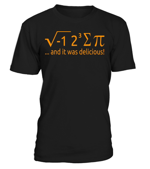 I Ate Some Pie And It Was Delicious 8 Pi Day 2BK1 T-Shirt Unisex