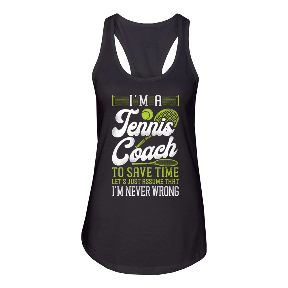 Funny Tennis Player Racket Im A Women's Racerback Tank