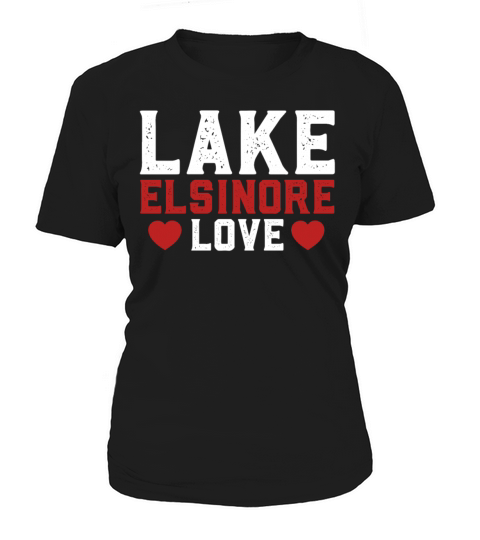LAKE ELSINORE LOVE California Fan Lake Elsinore Women's T-Shirt