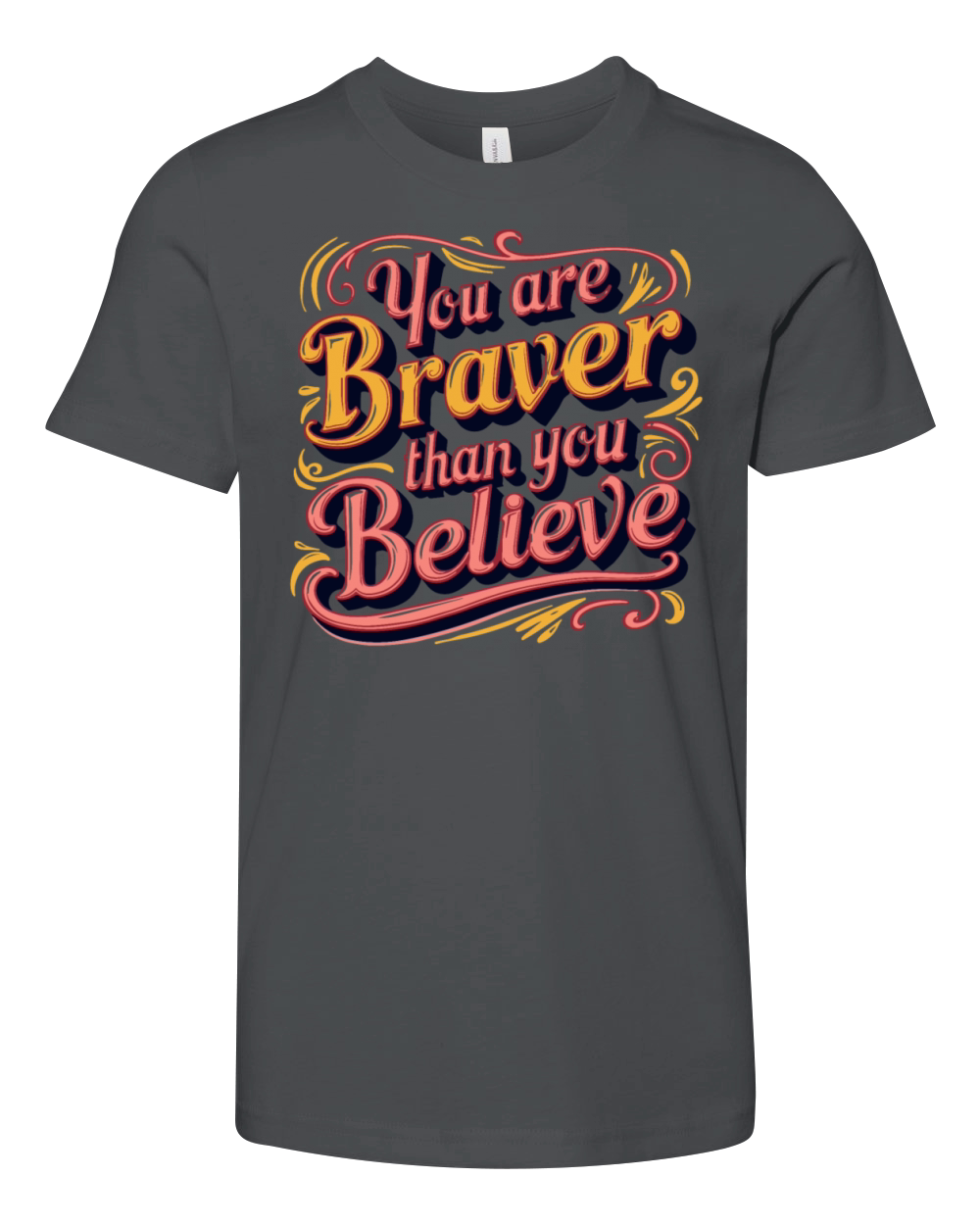 You Are Braver Bold Typography V 4 Youth Unisex Jersey Tee