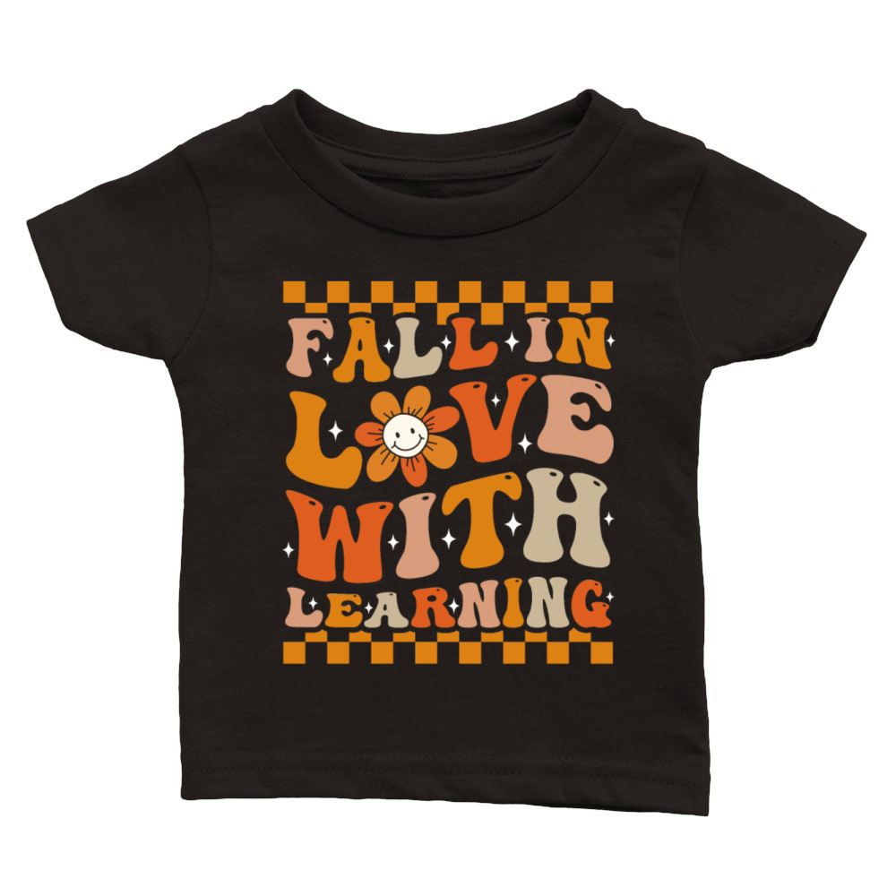 Fall In Love With Learning Groovy Fall Classic Baby Crewneck T-shirt