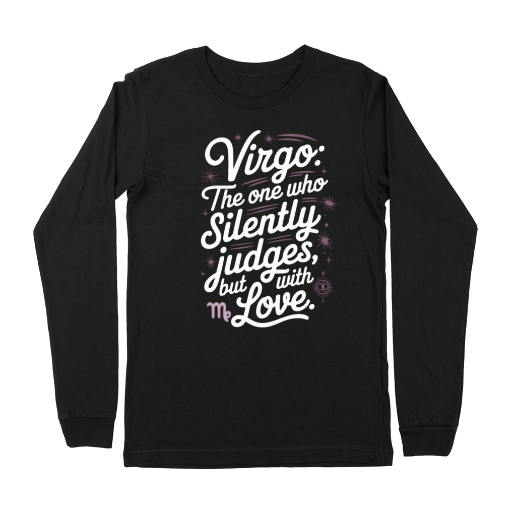 Funny Virgo Zodiac Quote Premium Long Sleeve
