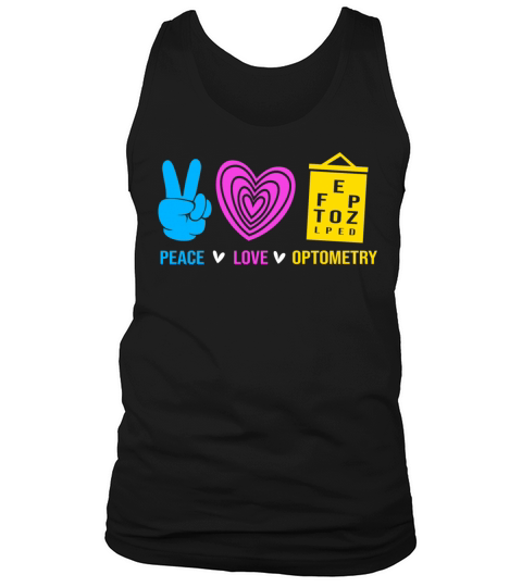 Eye Doctor Optometrist Peace Love Optometry Tank Top Unisex